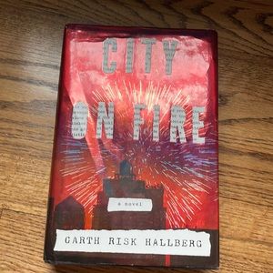 🎁 3/$15 - City on Fire by Garth Risk Hallberg, hardcover book